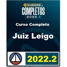 Completo para JUIZ LEIGO 2022 (CERS 2022.2)
